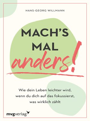 cover image of Mach's mal anders!